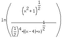 ln%28%28x%5E2+%2B1%29%5E%281%2F2%29%2F%28%281%2F2%29%5E4%2A%28%28x-4%29x%29%5E%281%2F2%29%29%29