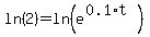 ln%282%29+=+ln%28e%5E%280.1%2At%29%29