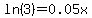 ln%283%29=0.05x