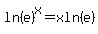 ln%28e%29%5Ex+=+xln%28e%29
