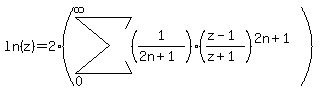 ln%28z%29=2%28sum%28%281%2F%282n%2B1%29%29%28%28z-1%29%2F%28z%2B1%29%29%5E%282n%2B1%29%2C0%2Cinfinity%29%29