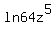 ln+64z%5E5
