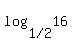 log%28%221+%2F+2%22%2C16%29