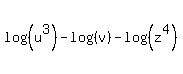 log%28%28u%5E3%29%29+-+log%28%28v%29%29+-+log%28%28z%5E4%29%29