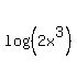 log%28+%282x%5E3%29++%29+++++