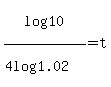 log(10)/(4log(1.02)) = t