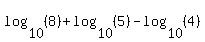 log%2810%2C%288%29%29%2Blog%2810%2C%285%29%29-log%2810%2C%284%29%29