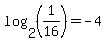 log%282%2C%281%2F16%29%29+=+-4