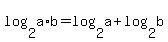 log%282%2Ca%2Ab%29+=+log%282%2Ca%29+%2B+log%282%2Cb%29