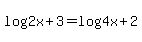 log%282x%2B3%29=log%284x%29%2B2