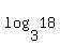 log%283%2C18%29