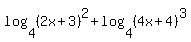 log%284%2C%282x%2B3%29%5E2%29+%2B+log%284%2C%284x%2B4%29%5E3%29