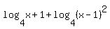 log%284%2Cx%2B1%29+%2B+log%284%2C%28x-1%29%5E2%29