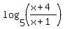 log%285%2C%28%28x+%2B+4%29%2F%28x+%2B+1%29%29%29+
