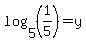 log%285%2C%281%2F5%29%29+=+y