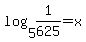 log%285%2C+1%2F625%29+=+x