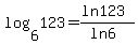 log%286%2C123%29+=+%28ln+123%29%2F%28ln+6%29+