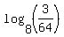 log%288%2C%283%2F64%29%29