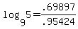 log%289%2C5%29+=+.69897+%2F+.95424