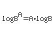 log%28B%5EA%29=A%2Alog%28B%29