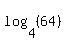 log+%284%2C+%2864%29%29+