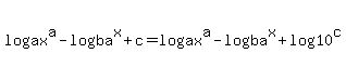 log+%28ax%5Ea%29+-+log+%28ba%5Ex%29+%2B+c=log+%28ax%5Ea%29+-+log+%28ba%5Ex%29+%2B+log%2810%5Ec%29