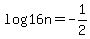 log16+n+=+-1%2F2