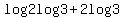 log2log3+%2B+2log3