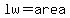 lw+=+area