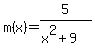 m%28x%29=5%2F%28x%5E2%2B9%29
