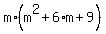 m%2A%28m%5E2+%2B6%2Am+%2B9%29
