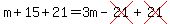 m%2B15%2B21=3m-cross%2821%29%2Bcross%2821%29