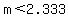 m%3C2.333