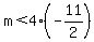 m%3C4%2A%28-11%2F2%29