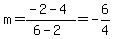 m=%28-2-4%29%2F%286-2%29=-6%2F4