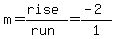 m=+%28rise%29%2F%28run%29+=+%28-2%29%2F1