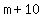 m+%2B+10