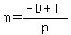 m+=+%28-D+%2B+T%29%2Fp
