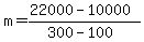 m+=+%2822000+-+10000%29+%2F+%28300+-+100%29