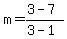 m+=+%283-7%29%2F%283-1%29