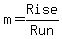m+=+Rise%2FRun