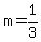 m=1/3
