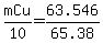 mCu%2F10+=+63.546%2F65.38