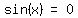 matrix(1,3,sin(x),'=',0)