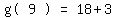 matrix(1,5, 'g(',9,')','=',18+3)