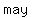may