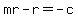mr-r+=+-c