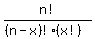 n!/((n-x)!*(x!))