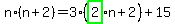 n%2A%28n%2B2%29=3%2A%28highlight_green%28+2+%29%2An%2B2%29%2B15
