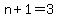 n%2B1+=+3